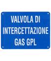 Cartello 'valvola di intercettazione gas gpl' 4848