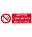 Cartello 'vietato depositare materiali' 18043