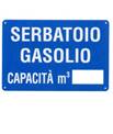 Cartello 'serbatoio gasolio capacita mq.____' 3195