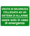 Cartello 'uscita di sicurezza collegata ad un sistema di allarme' 3179