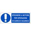 Cartello 'spegnere il motore per operazioni di carico e scarico' 1967