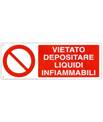 Cartello 'vietato depositare liquidi infiammabili' 18032