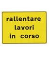 Cartello 'rallentare lavori in corso' 15259