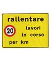 Cartello 'rallentare lavori in corso per km' 15260