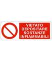 Cartello 'vietato depositare sostanze infiammabili' 18020